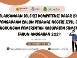 Pemkab Sumenep Umumkan SKD CPNS 2024, Ini Jadwal Lengkapnya!
