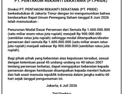 PENGUMUMAN PENURUNAN MODAL PT. PENTAKOM REKAINTI DEKATAMA (PT. PRIDE)